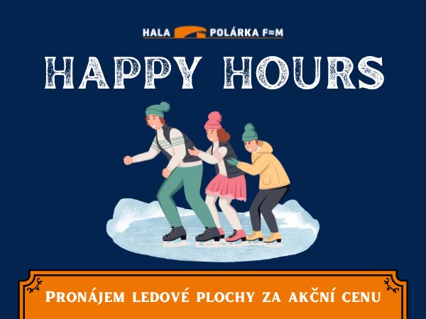 SPECIÁNÍ AKCE - Happy hour na ledovou plochu!